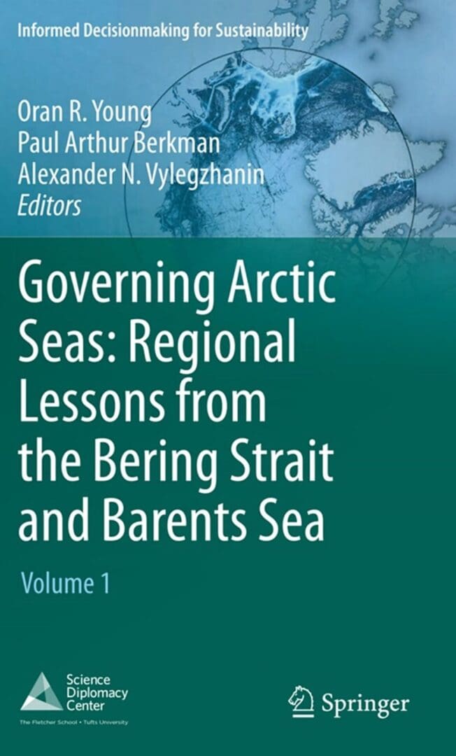 A book cover with the title of governing arctic seas : regional lessons from the bering strait and barents sea.