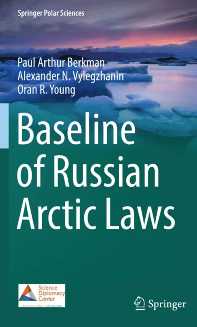 A book cover with the title baseline of russian arctic laws.